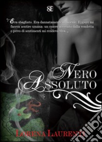 Nero assoluto. Vol. 2 libro di Laurenti Lorena