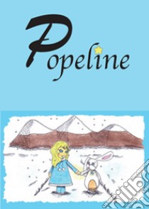 Popeline libro di Bertolin Consuelo