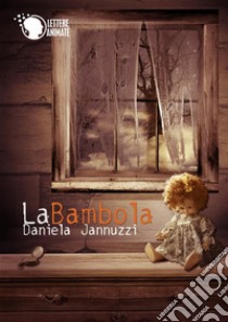 La bambola libro di Jannuzzi Daniela