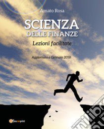 Scienza delle finanze libro di Amato Rosa