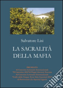 La sacralità della mafia libro di Lisi Salvatore