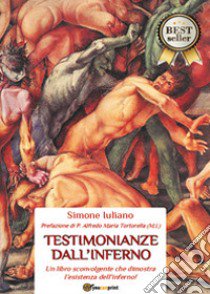 Testimonianze dall'inferno libro di Iuliano Simone