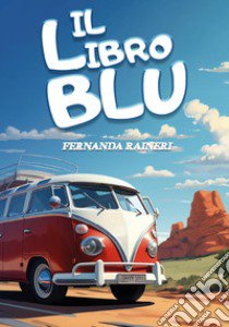 Il libro blu libro di Raineri Fernanda