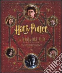 Harry Potter. La magia dei film. Ediz. speciale libro