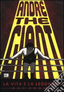 André the giant libro di Box Brown