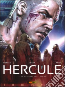 Le prigioni dell'Herne. Hercule. Vol. 2 libro di Morvan Jean-David; Looky; Thill Olivier