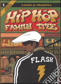 Hip-hop family tree. Vol. 1 libro di Piskor Ed