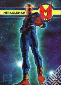 Il Sogno di un volo. Miracleman. Vol. 1 libro