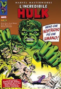 L'incredibile Hulk. Vol. 3 libro di Lee Stan; Kirby Jack; Buscema John