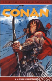 La regina della Costa nera. Conan. Vol. 1 libro