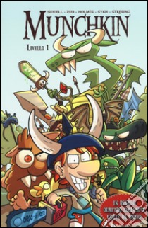 Munchkin. Con gadget. Vol. 1 libro di Dal Corno M. (cur.)