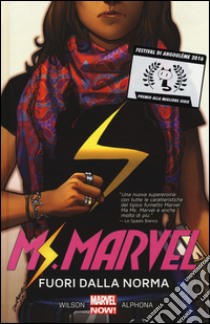 Fuori dalla norma. Ms. Marvel. Vol. 1 libro di Wilson G. Willow; Alphona Adrian