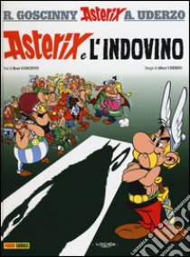 Asterix e l'indovino. Vol. 19 libro di Goscinny René; Uderzo Albert