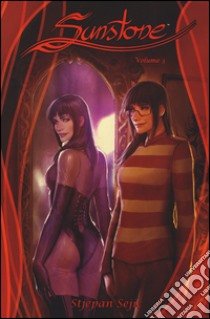 Sunstone. Vol. 3 libro di Sejic Stjepan