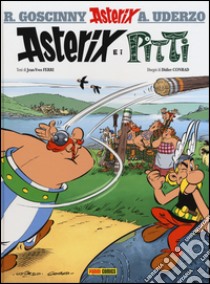 Asterix e i Pitti libro di Goscinny René; Uderzo Albert