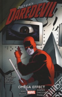 Omega effect. Ecco a voi... Daredevil. Vol. 3 libro di Waid Mark; Rucka Greg