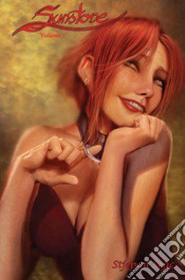 Sunstone. Vol. 1 libro di Sejic Stjepan