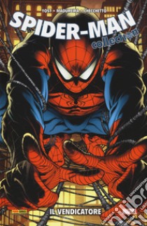 Il vendicatore. Spider-Man collection libro di Wells Zeb; Immonen Kathryn; DeConnick Kelly Sue