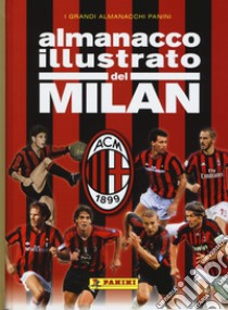 Almanacco illustrato del Milan libro