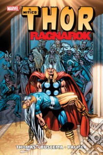 Ragnarock. Thor. Movie edition libro di Thomas Roy; Buscema John; Palmer Tom