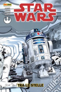 Tra le stelle. Star Wars. Vol. 6 libro di Aaron Jason; Larroca Salvador; Walsh Michael