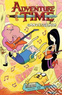 Adventure time. Ganzissimo!. Vol. 9 libro di Sterling Zack; Hastings Christopher