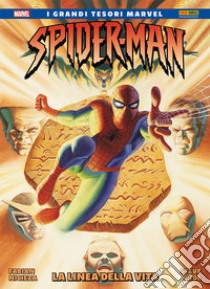 La linea della vita. Spider-Man libro di Nicieza Fabian; Rude Steve