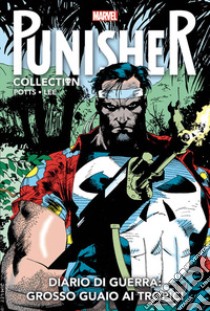 Diario di guerra: grosso guaio ai tropici. Punisher collection. Vol. 5 libro di Potts Carl; Lee Jim