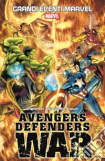 Avengers/Defenders war libro di Englehart Steve; Buscema Sal; Brown Bob