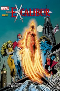 La spada sguainata. Excalibur libro di Claremont Chris; Davis Alan