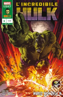 L'incredibile Hulk. Vol. 6: World War Hulk II libro di Pak Greg; Barberi Carlo; Lorenzana Marco