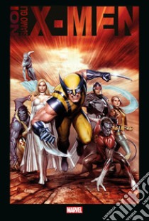 Noi siamo gli X-Men libro