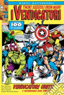 I vendicatori. Vol. 9 libro di Thomas Roy; Buscema Sal; Adams Neal