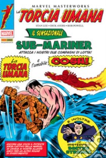 La torcia umana. Vol. 2 libro di Lee Stan; Ayers Dick; Powell Bob