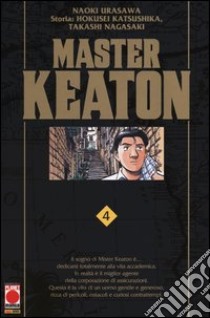 Master Keaton. Vol. 4 libro di Urasawa Naoki; Katsushika Hokusei; Nagasaki Takashi; Pederzini P. (cur.)