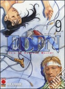 Eden deluxe collection. Vol. 9 libro di Endou Hiroki; Dal Corno M. (cur.)