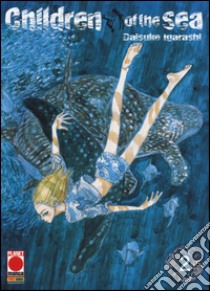 Children of the sea. Vol. 2 libro di Igarashi Daisuke; Zanzi E. (cur.)