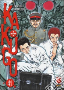 Il destino di Kakugo. Vol. 4 libro di Yamaguchi Takayuki; Corradini P. (cur.)