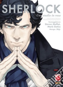 Sherlock. Vol. 1: Uno studio in rosa libro di Moffat Steven; Gatiss Mark; Jay