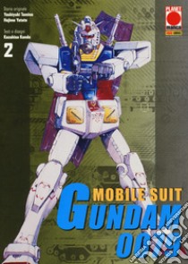 Mobile suit Gundam 0079. Vol. 2 libro di Yadate Hajime; Tomino Yoshiyuki; Kondo Kazuhisa