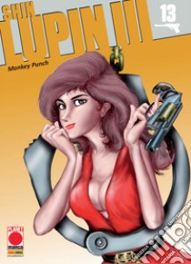 Shin Lupin III. Vol. 13 libro di Monkey Punch