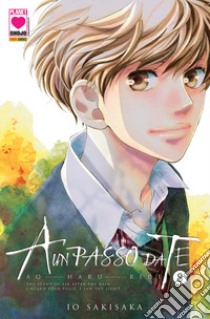 Ao haru ride. A un passo da te. Vol. 8 libro di Sakisaka Io