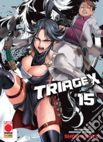 Triage X. Vol. 15 libro di Sato Shouji