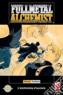 Fullmetal alchemist. L'alchimista d'acciaio. Vol. 9 libro di Arakawa Hiromu