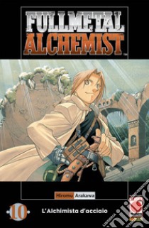 Fullmetal alchemist. L'alchimista d'acciaio. Vol. 10 libro di Arakawa Hiromu