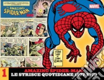 Amazing Spider-Man. Le strisce quotidiane. Vol. 1: 1977-1979 libro di Lee Stan; Romita John Jr.