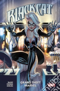 Black Cat. Vol. 1: Grand theft Marvel libro di Tsuji Naoki; Foreman Travel