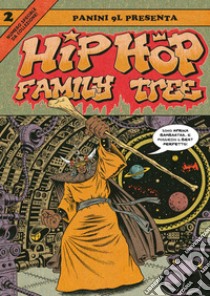 Hip-hop family tree. Vol. 2: 1981-1983 libro di Piskor Ed