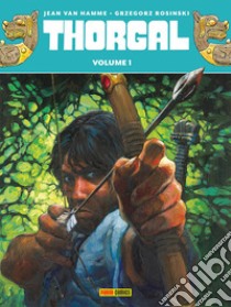 Thorgal. Ediz. deluxe. Vol. 1 libro di Van Hamme Jean; Rosinski Grzegorz