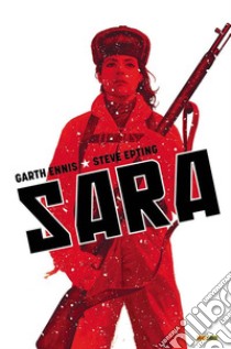 Sara libro di Ennis Garth; Epting Steve